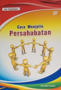 Image of Cara Menjalin Persahabatan