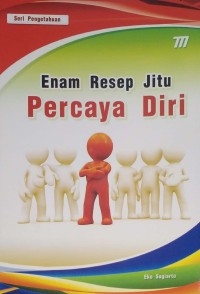 Image of Enam Resep Jitu Percaya Diri